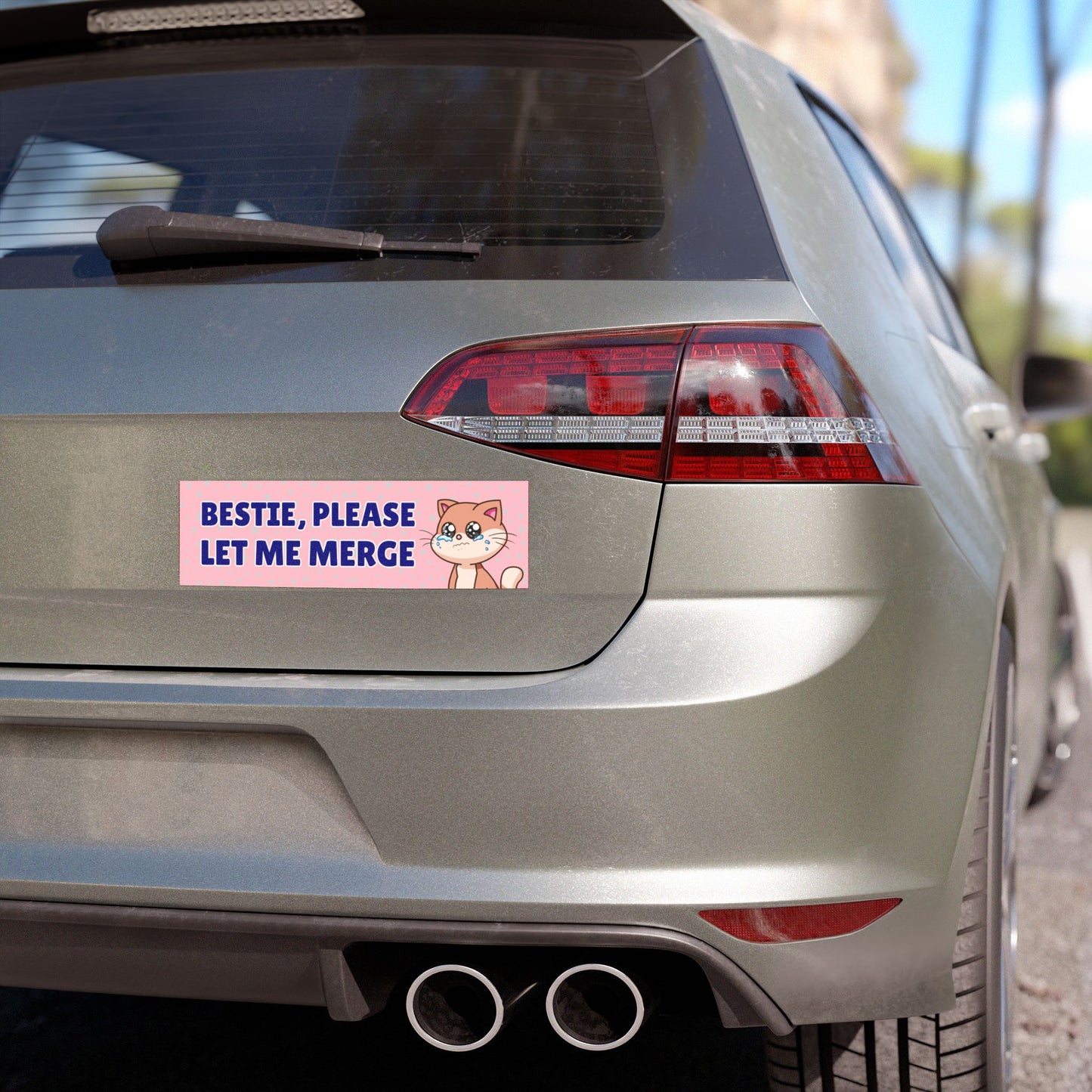 Bestie, Please Let Me Merge Car Magnet – Funny & Trendy Bumper Magnet for Safe Driving