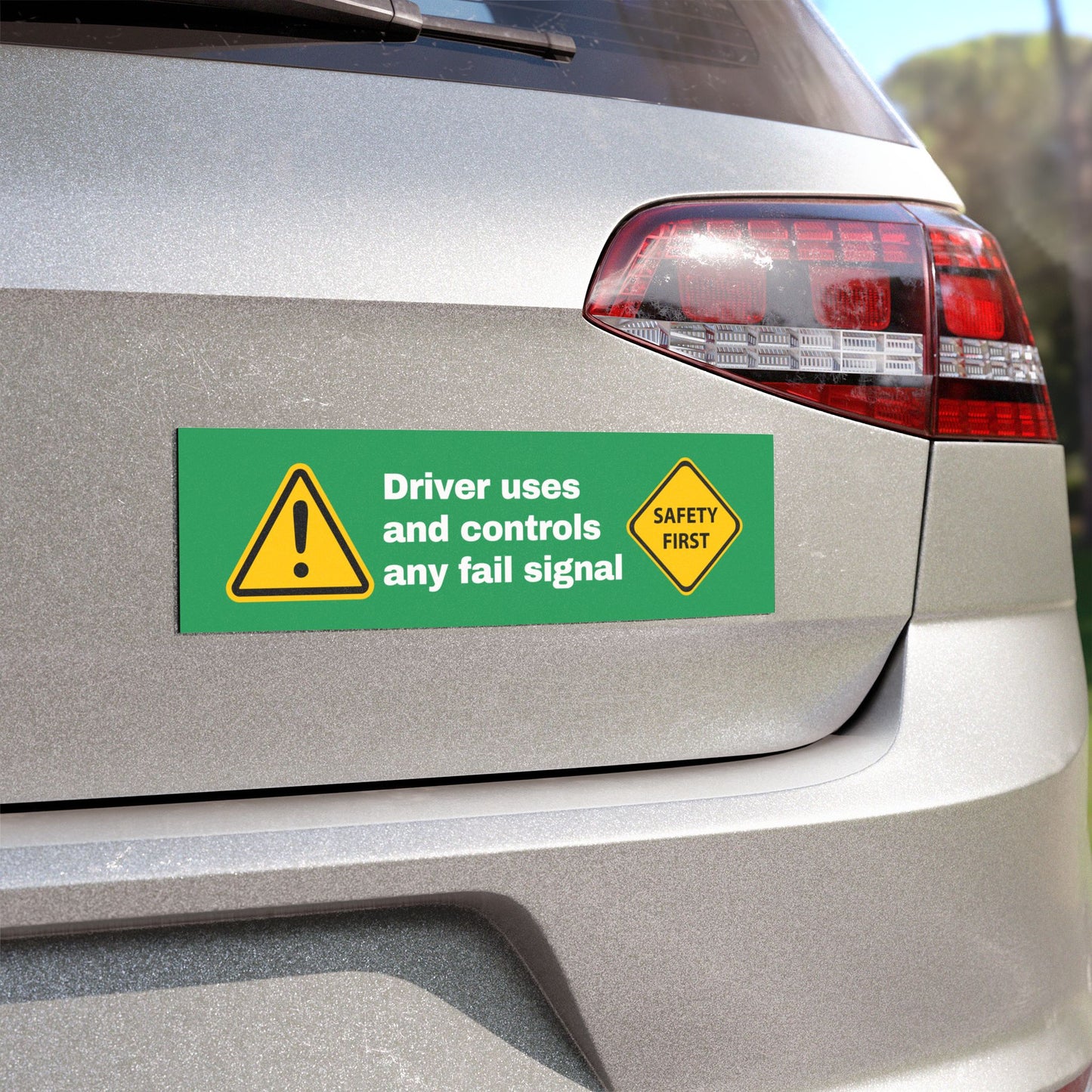 Driver Uses and Controls Any Fail Signal – Funny Car Magnet for Drivers – Bumper Sticker for Vehicles