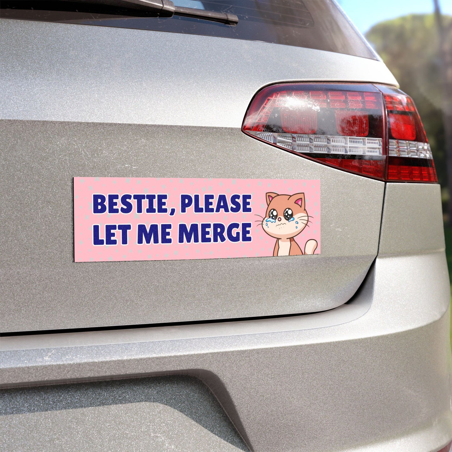 Bestie, Please Let Me Merge Car Magnet – Funny & Trendy Bumper Magnet for Safe Driving