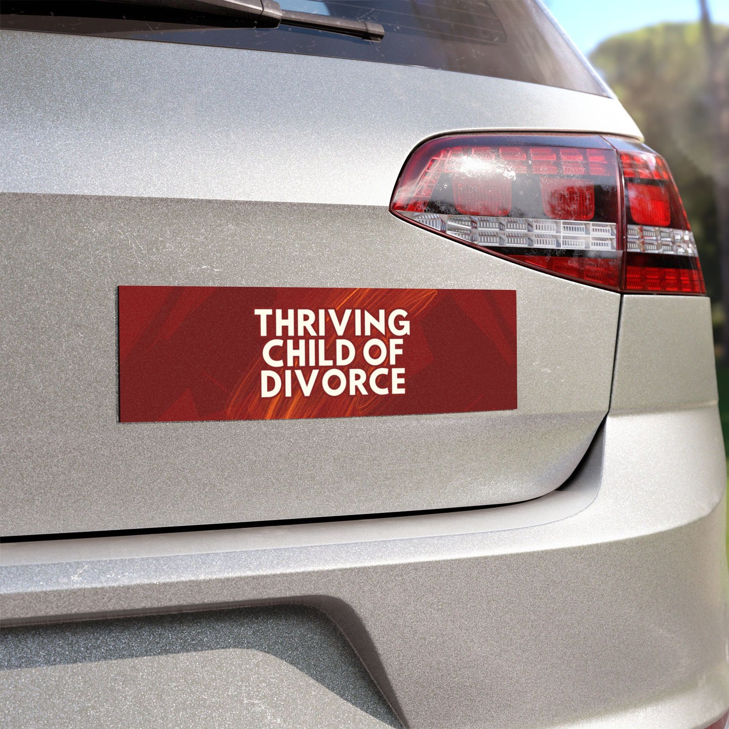 Thriving Child of Divorce – Dark Humor Car Magnet - Bumper Sticker for Vehicles