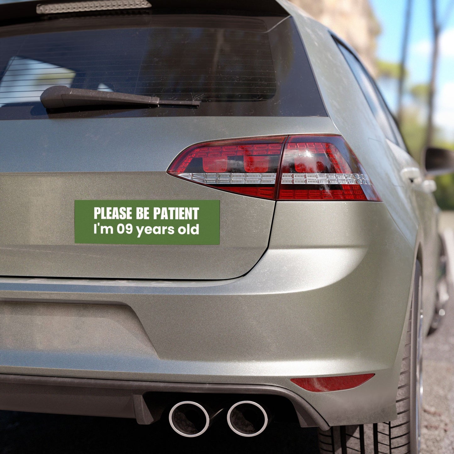 Please Be Patient, I'm 9 Years Old - Car Magnet – Humorous and Modest Vehicle Accessory - Bumper Sticker for Vehicles