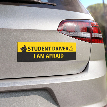 Student Driver, I Am Afraid - Funny Student Driver Car Magnet – Nervous Driver Bumper Magnet for Safety & Humor