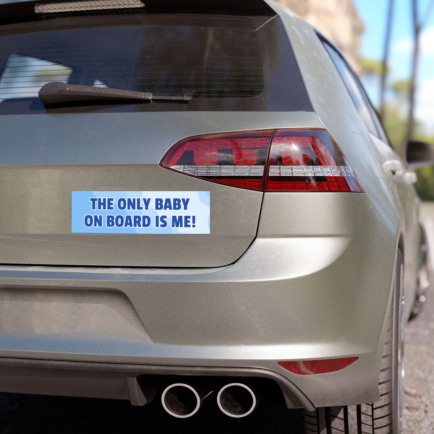 The Only Baby on Board Is ME! – Cute and Playful Car Magnet - Bumper Sticker for Vehicles